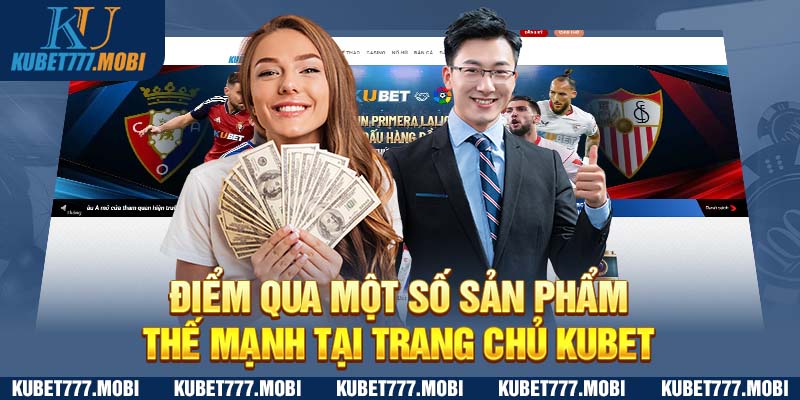 Đánh giá ưu, nhược điểm của trang chủ Kubet 