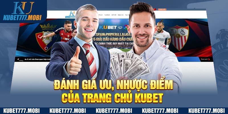 Khái quát sơ bộ về trang chủ Kubet 