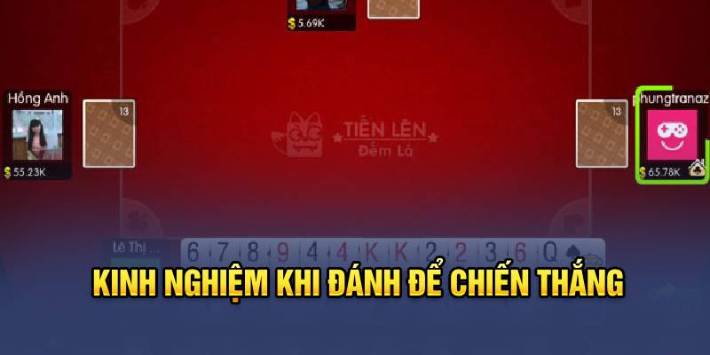 Kinh nghiệm khi đánh để chiến thắng